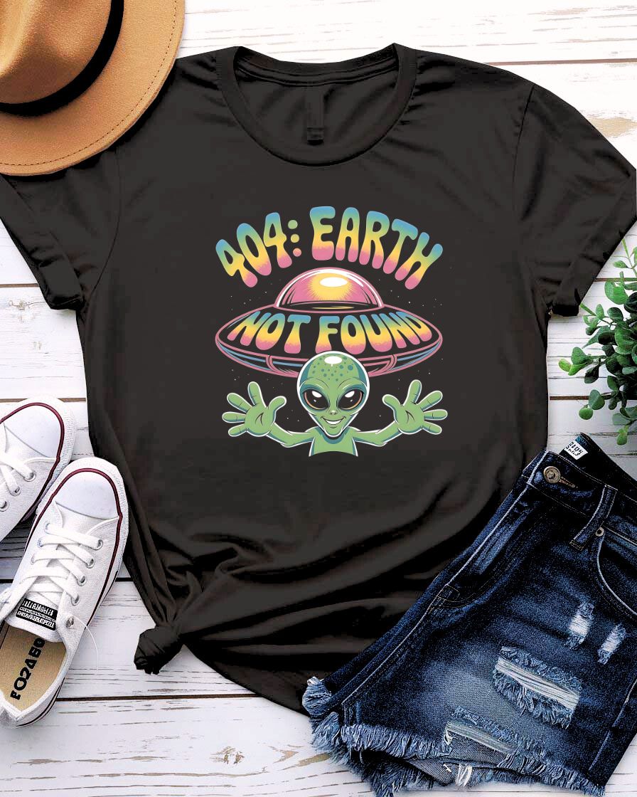Error 404 Earth Not Found Funny Meme Tee by Memez Store – Unisex”