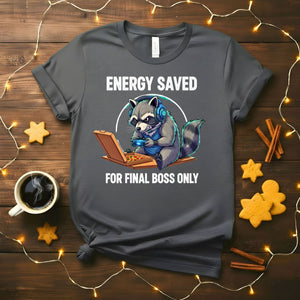 Funny Energy Saved Geek T-Shirt for introverts
