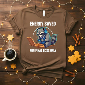 Funny Energy Saved Geek T-Shirt for introverts