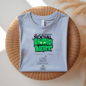 Funny Introvert Meme T-shirt for anti-social people