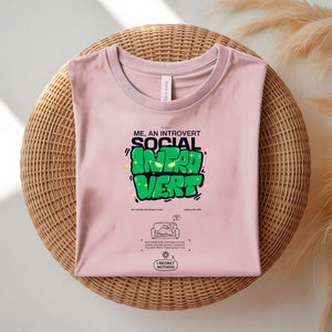 Funny Introvert Meme T-shirt for anti-social people