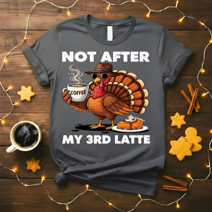 Funny Not After My Third Latte Christmas T-Shirt with animal