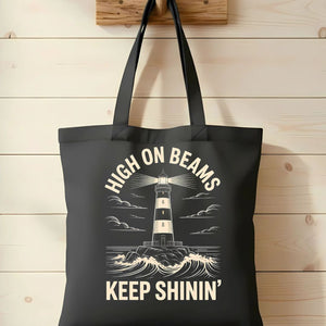 High On Beams Keep Shinin Meme Tote Bag