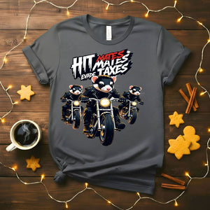 Hit Mates Evade Taxes Funny T-Shirt with gaming parody text