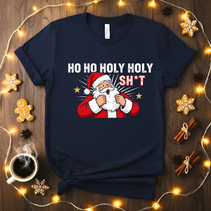 Ho Ho Holy Funny Surprised Christmas T-Shirt