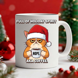 Holiday Spirit Ceramic Mug – funny Christmas coffee mug with festive meme design by Memez.Store.”
