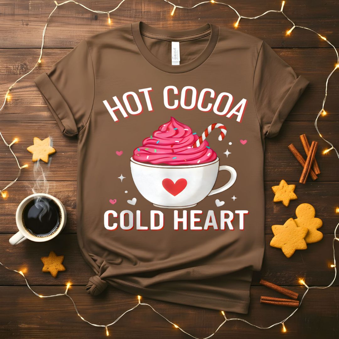 Hot Cocoa Cold Heart Icy Holiday Humor T-Shirt