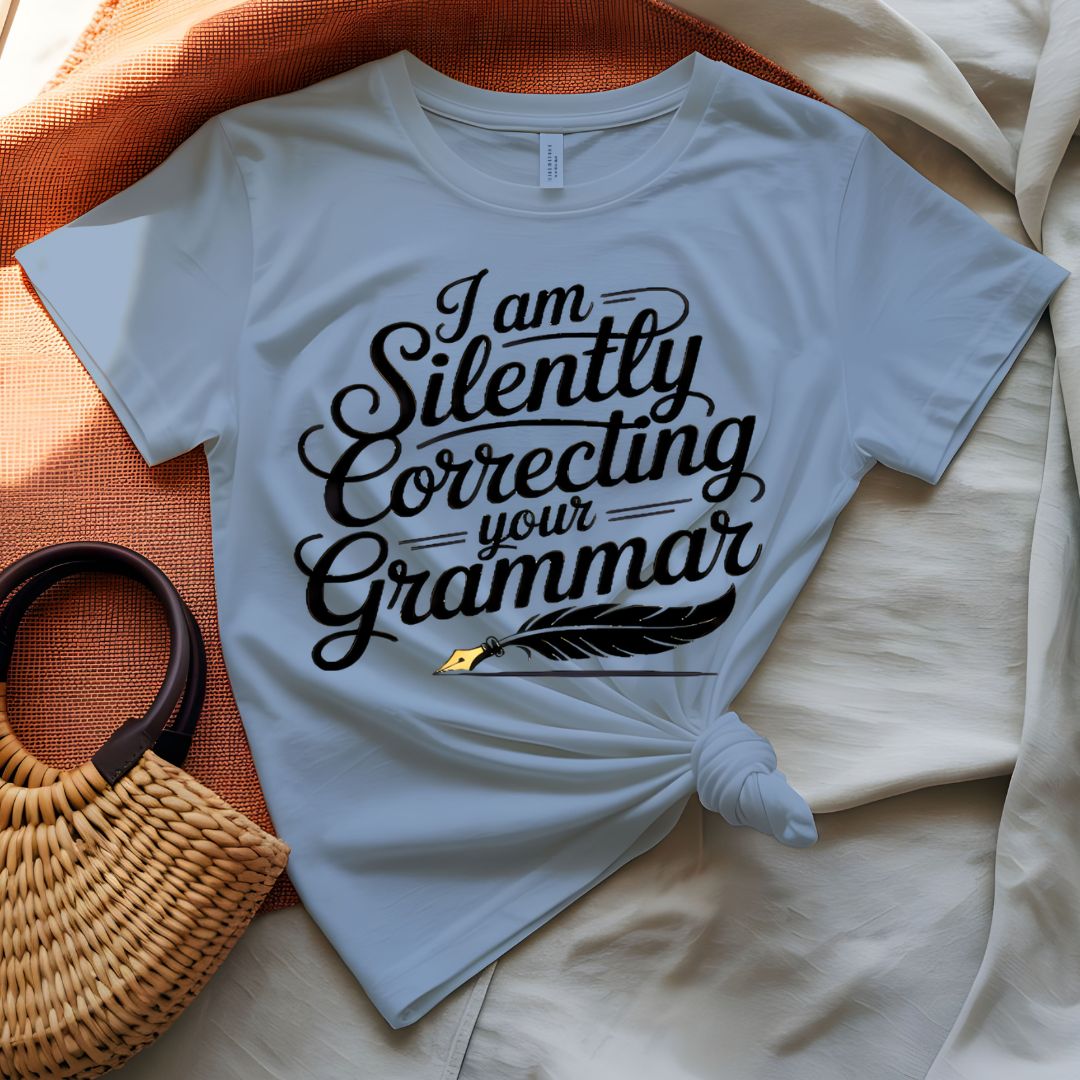 I Am Silently Coerecting Your Grammer Ironic T-Shirt