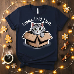 I Came I Hid I Left Funny Introvert T-Shirt