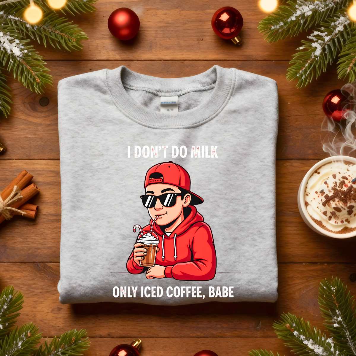 I Don’t Milk Christmas Sweatshirt – funny sarcastic cow holiday meme sweatshirt for Christmas humor lovers.