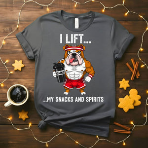 I Lift Funny Fitness T-Shirt for weightlifters