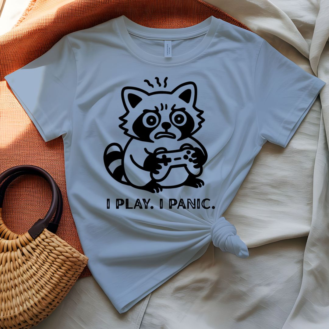 I Play I Panic Funny Gamer T-Shirt for Video Game Lovers