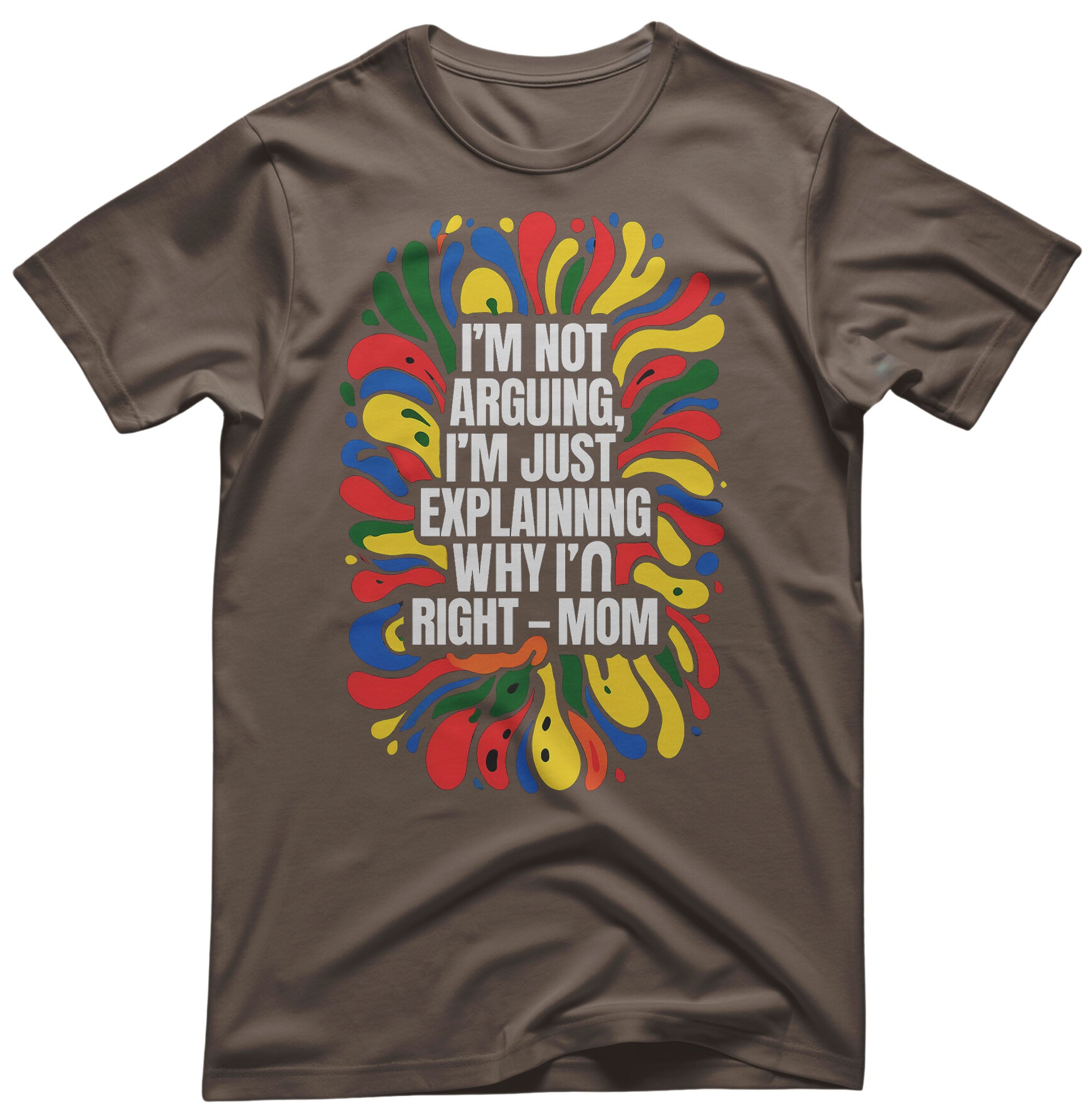 Mom Humor Tee - Mother’s Day Gift | Memez Store