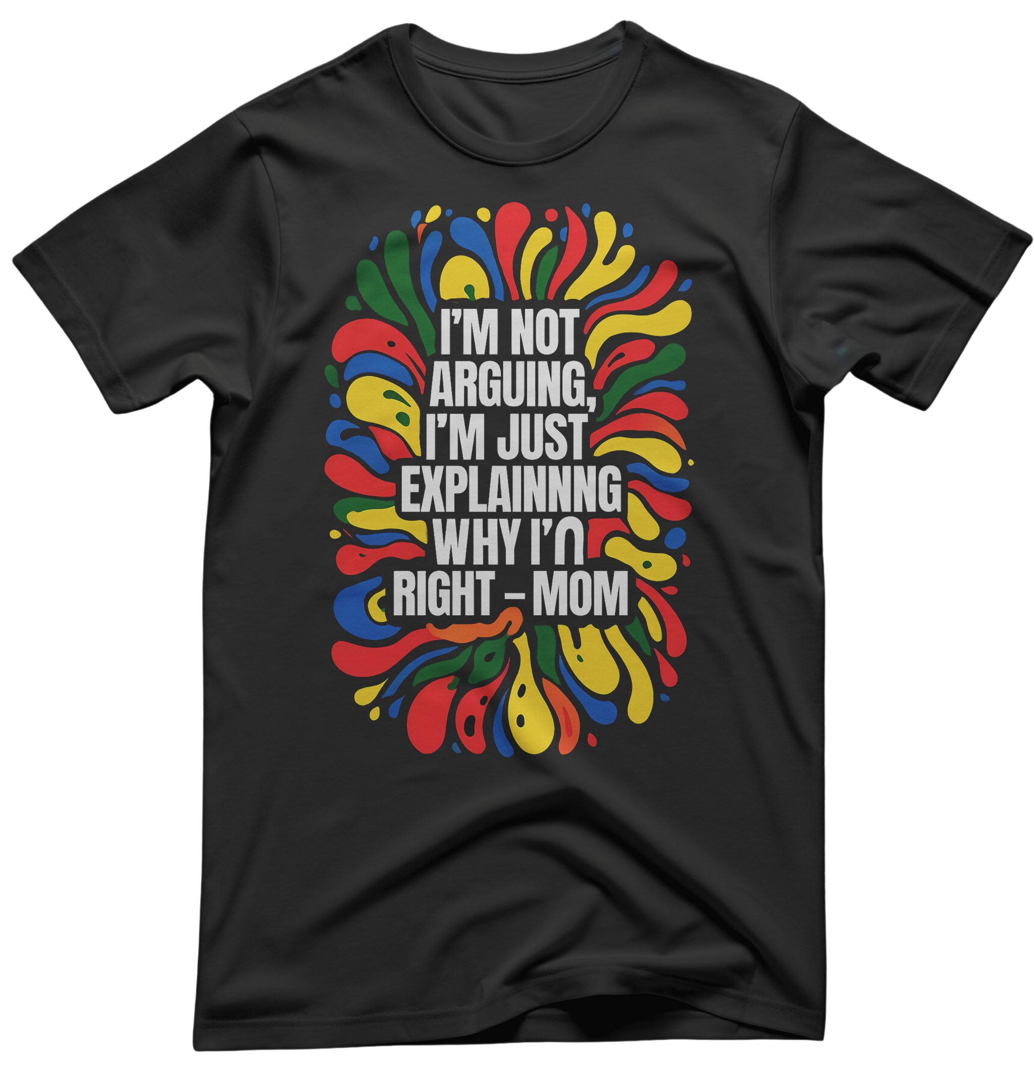 Mom Humor Tee - Mother’s Day Gift | Memez Store