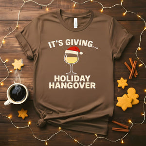 It's Giving Holiday Hangover Funny Post-Christmas T-Shirt