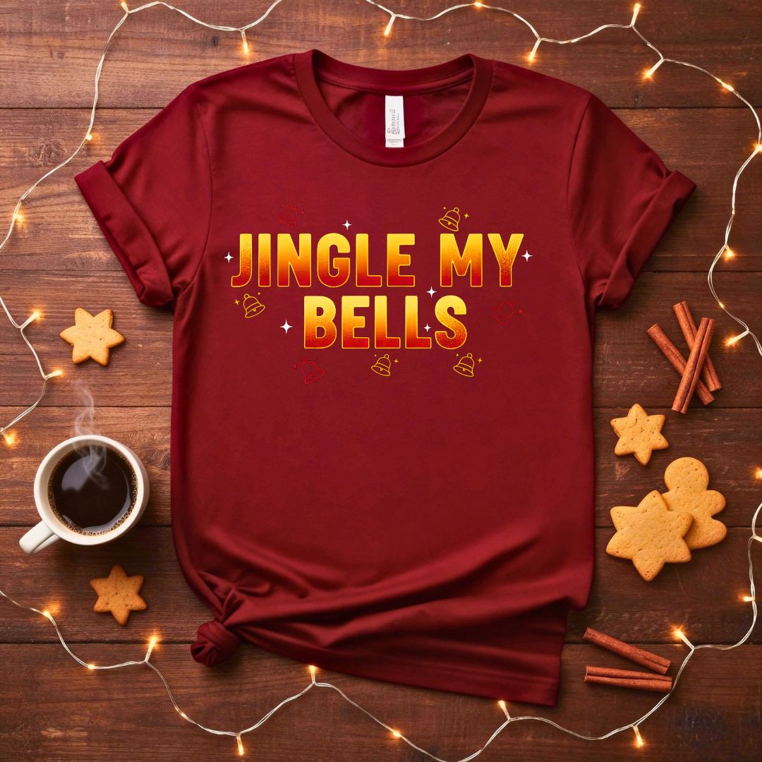 Jingle My Bells Funny Flirty Christmas T-Shirt