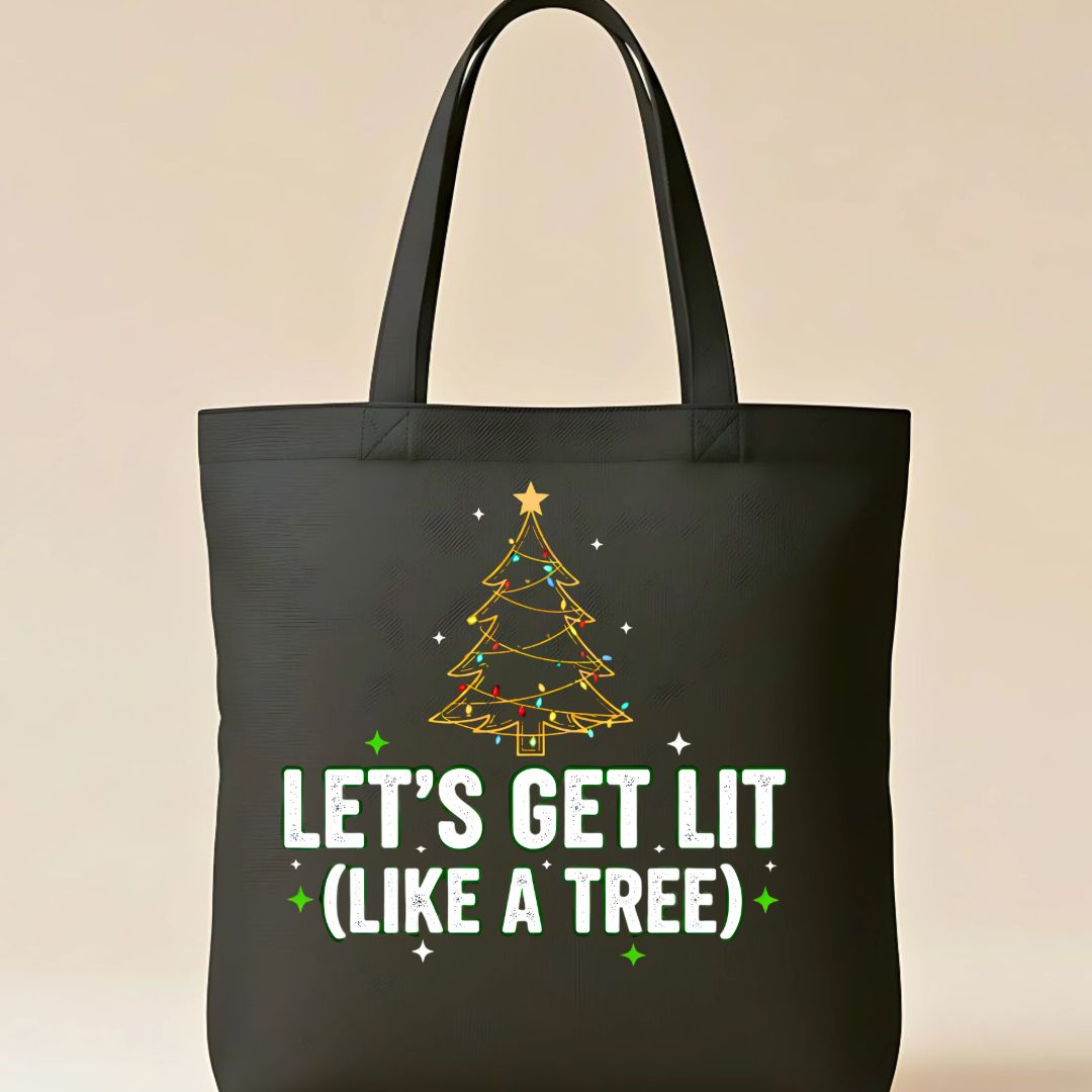 Let's Get Lit Funny Party Tote Bag