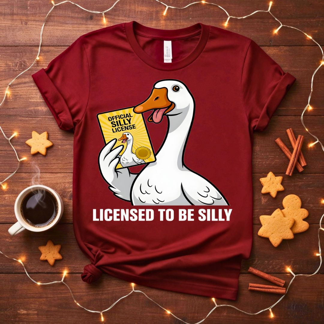 License to Be Silly Goose Meme Funny T-Shirt