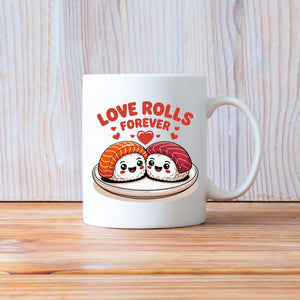 Love Rolls Sushi Lovers Funny Mug By Memez Store 