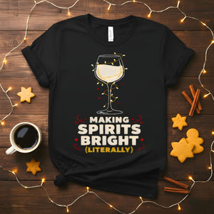 Making Spirit Bright Festive Christmas T-Shirt