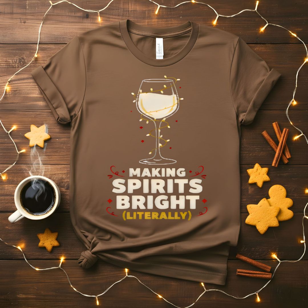 Making Spirit Bright Festive Christmas T-Shirt