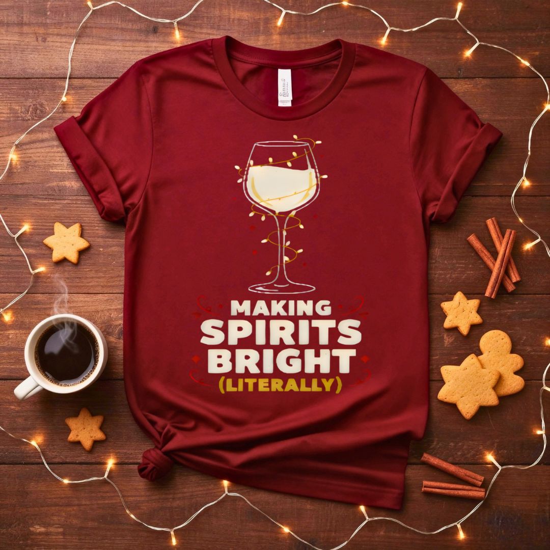Making Spirit Bright Festive Christmas T-Shirt