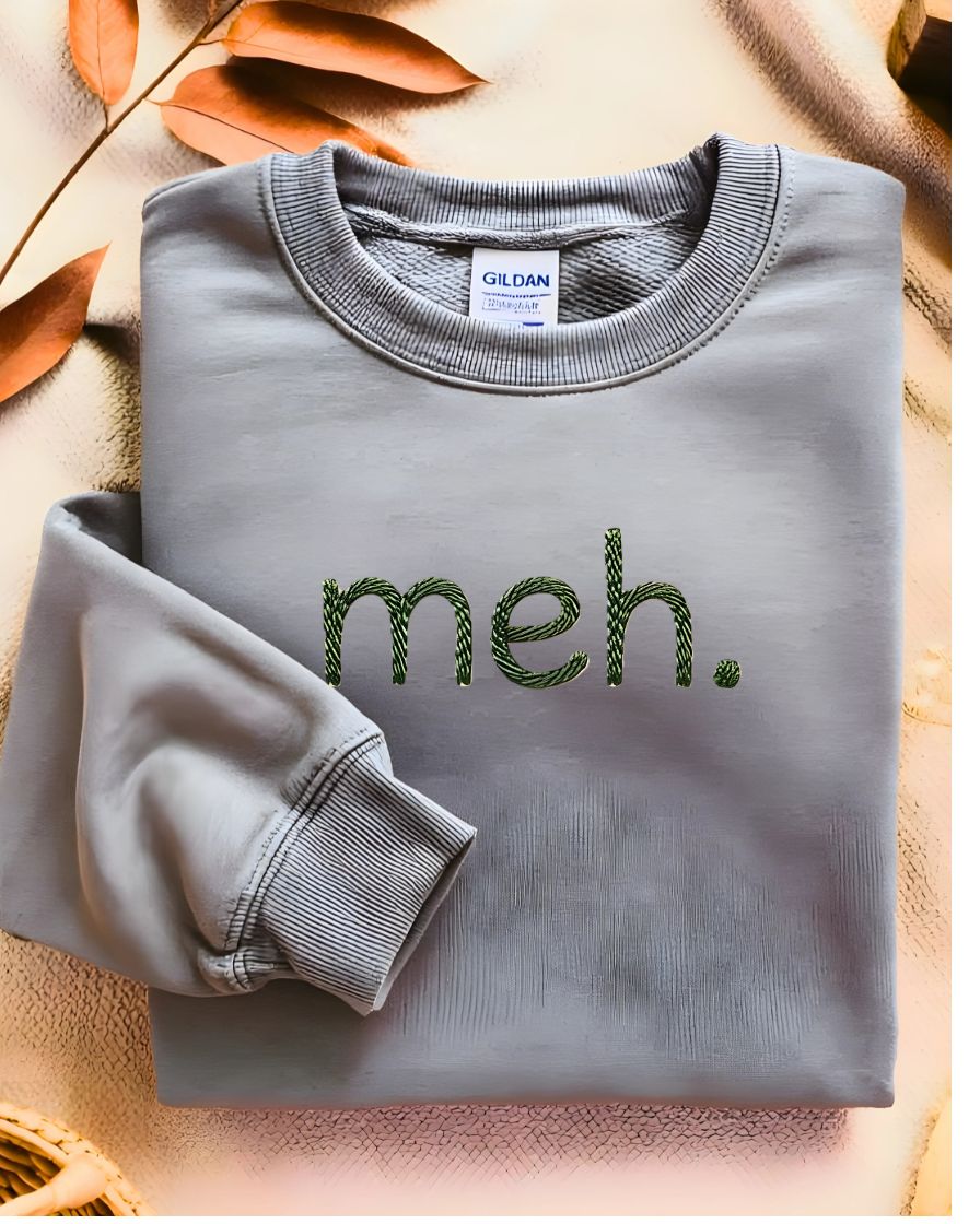 Meh. embroidered sweatshirt Memez Store