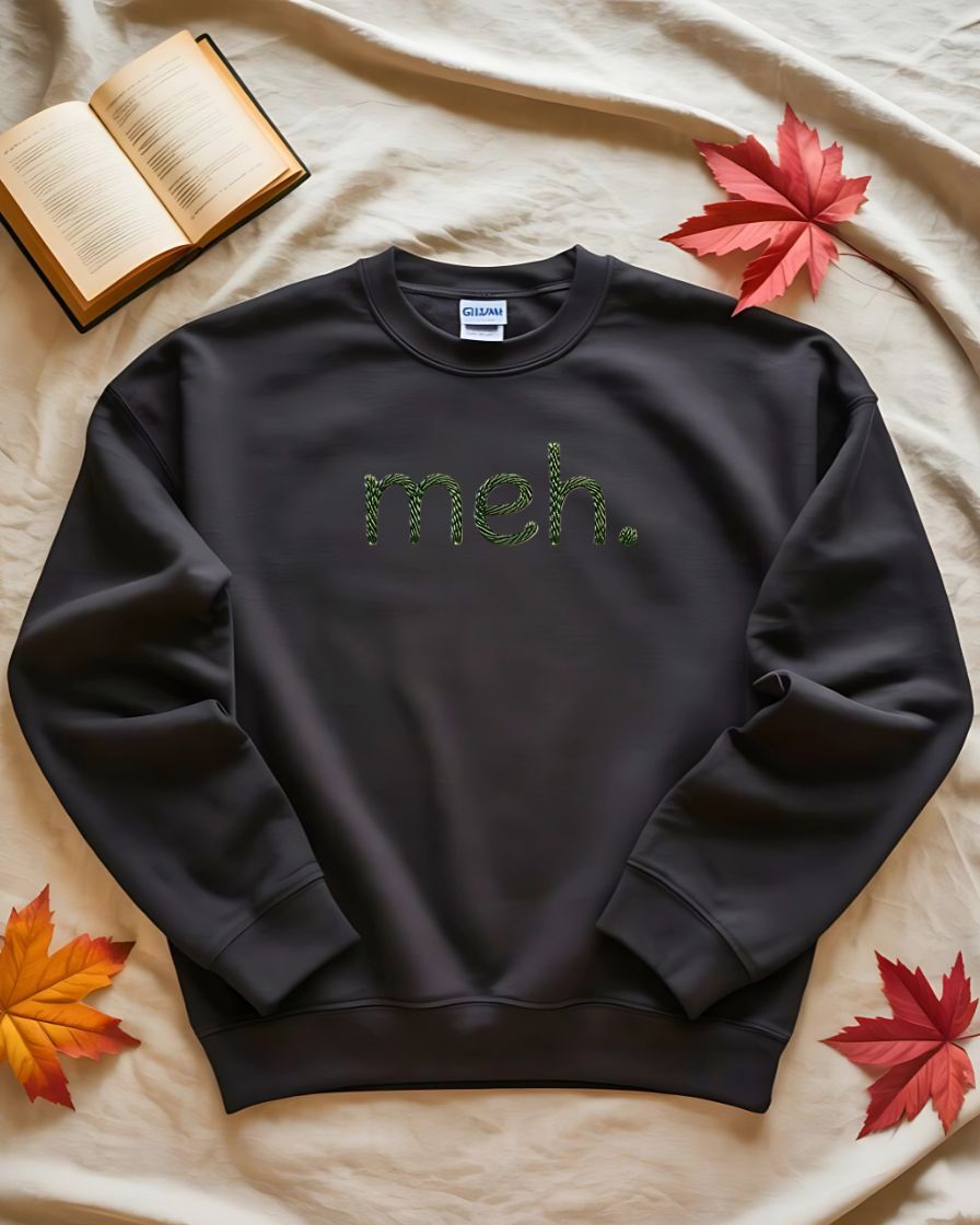 Meh. embroidered sweatshirt Memez Store