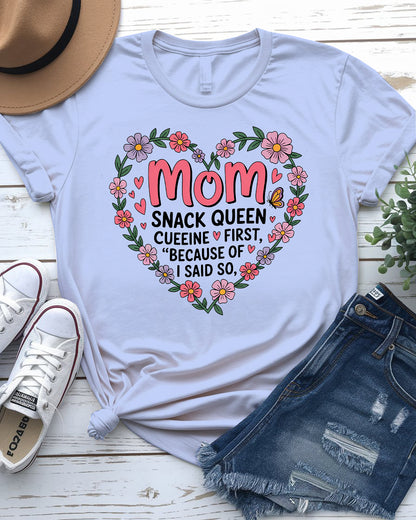 MoM Snack Queen – Funny Meme Tee by Memez Store