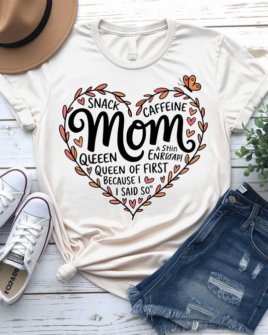 Mom wearing Snack & Caffeine Queen tee