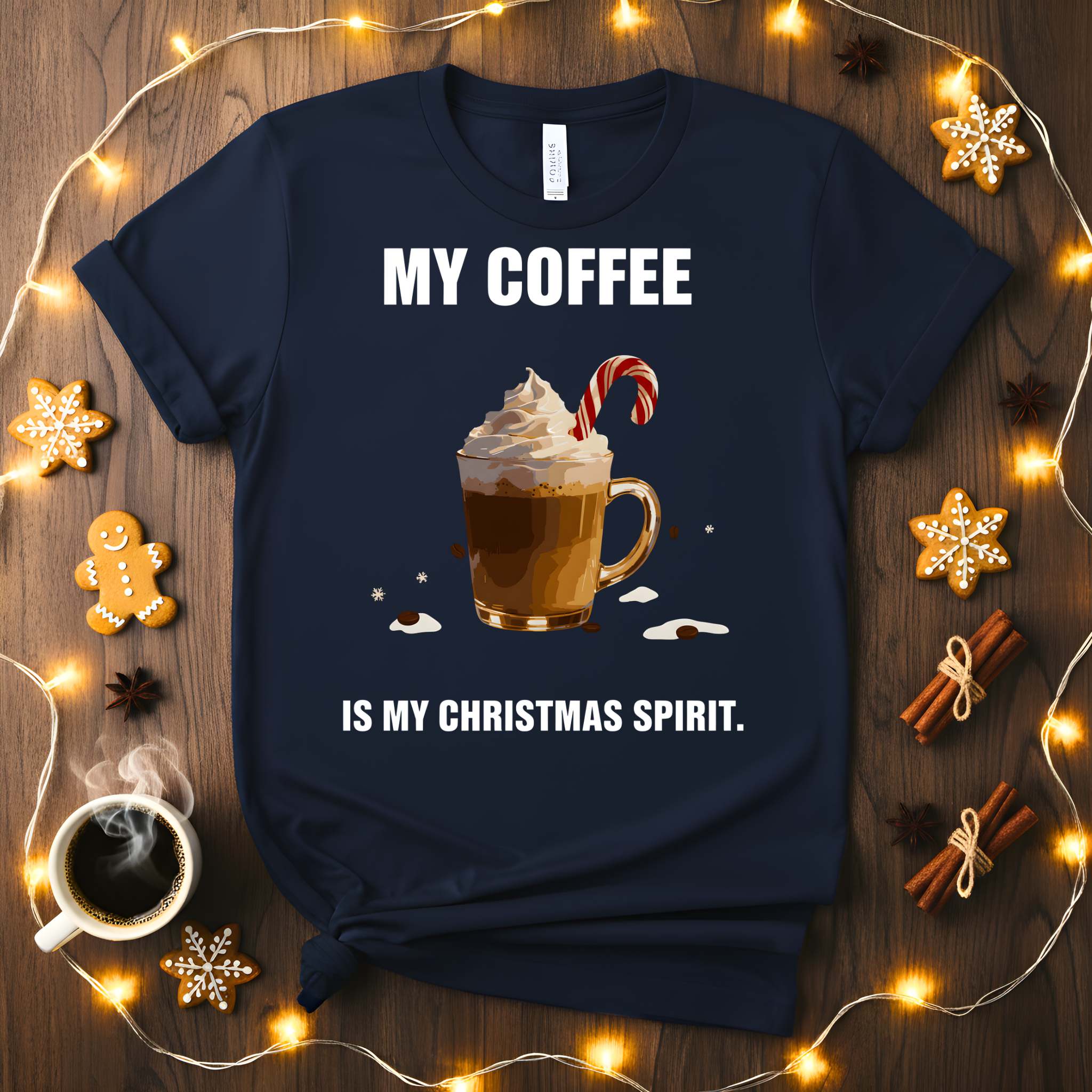 “My Coffee Is My Christmas Spirit Meme Funny Tee – festive coffee-themed holiday meme t-shirt for caffeine lovers.”