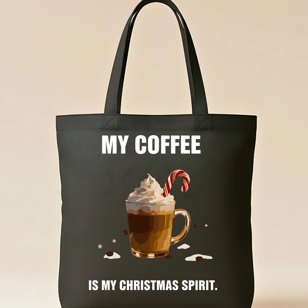 My Coffee is My Christmas Spirit funny holiday tote bag