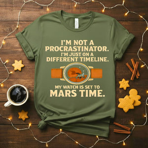 My Watch Set on Mars Time Space Nerd T-Shirt