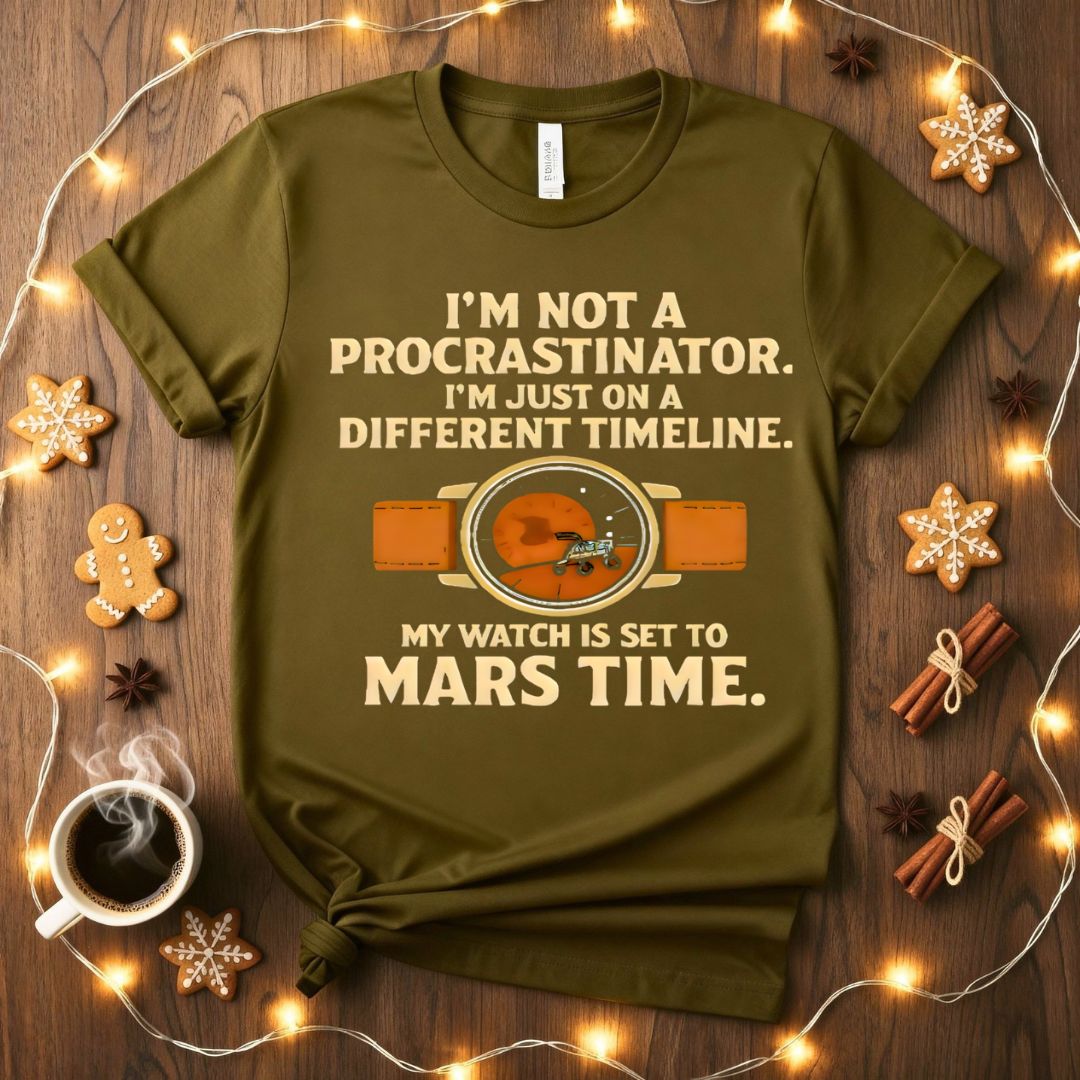 My Watch Set on Mars Time Space Nerd T-Shirt