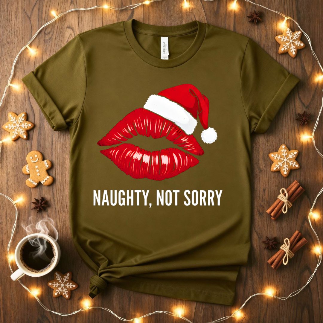 Naughty Not Sorry Funny Sassy Christmas T-Shirt
