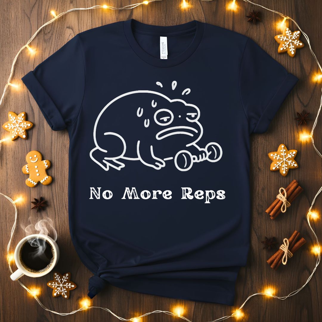 No More Reps Funny Gym Humor T-Shirt