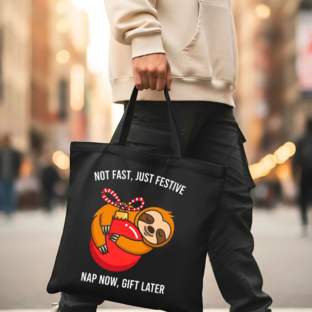Not Fast Just Festive Tote Bag with holiday humor design