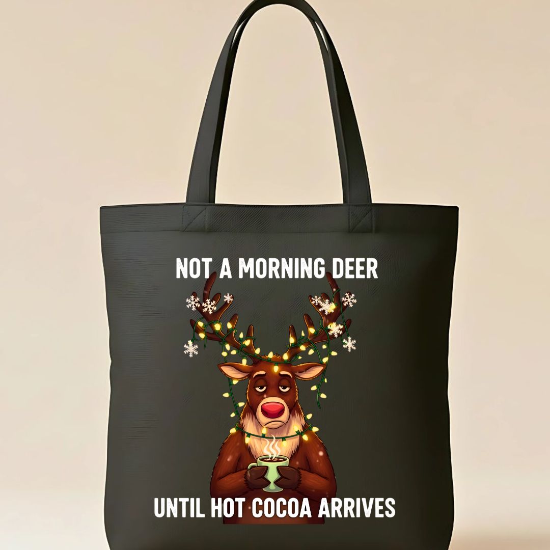 Not a Morning Deer pun tote bag with cute deer design