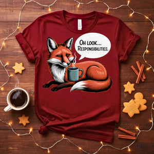 Oh Look Responsibilities Funny Adulting T-Shirt