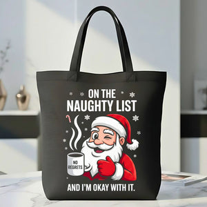 On the Naughty List Christmas funny sassy tote bag
