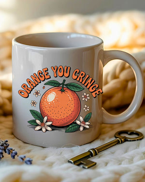 Orange You Cringe 11oz &amp; 15oz meme mug by Memez Store