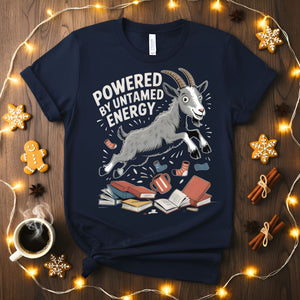 Powered By Untamed Energy Funny Sarcastic T-Shirt