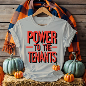 Power of Tenants Political Graphic Tee – Meme-Inspired Statement Shirt by Memez Store