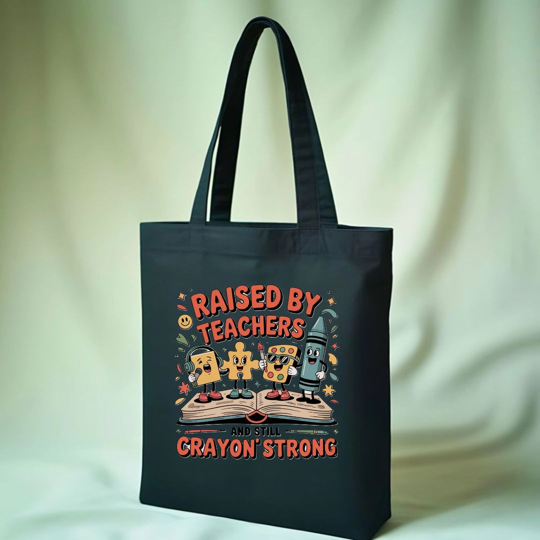 Raised By Teachers Funny Tote Bag