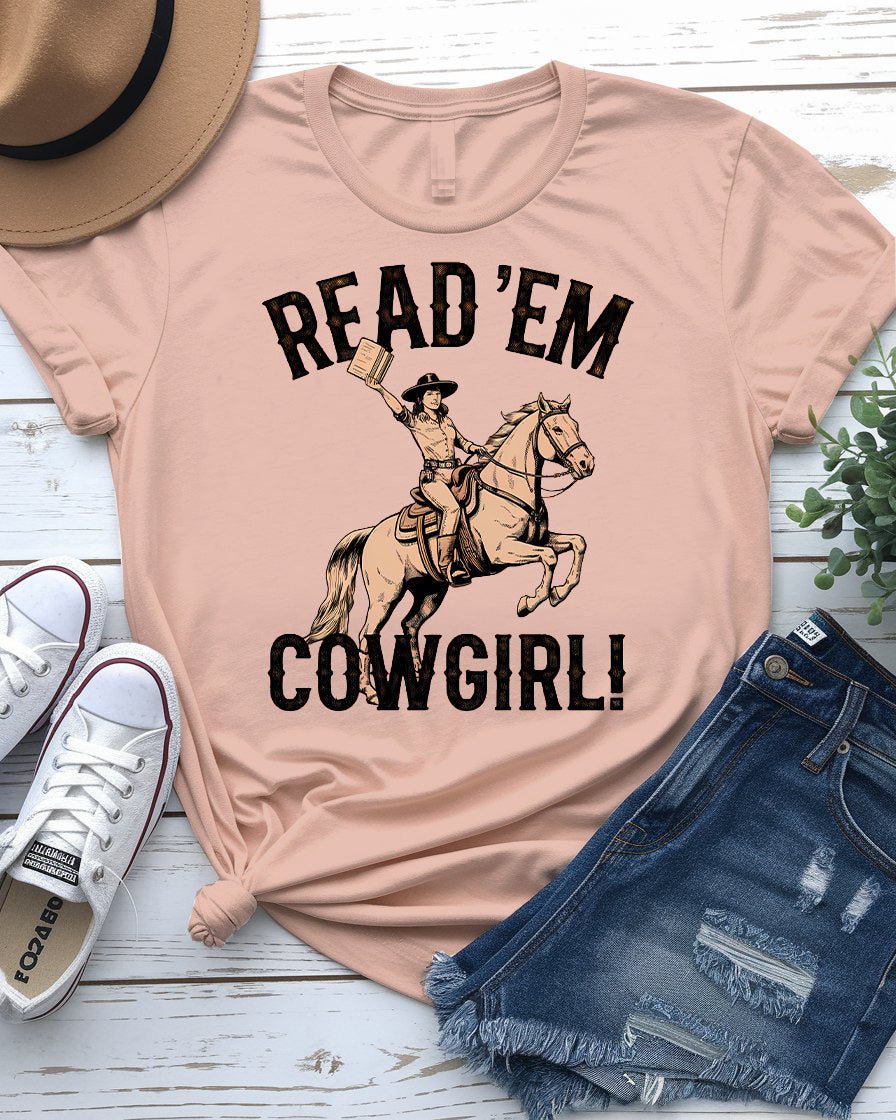 Read'em Cowgirl Retro Funny Tee | Memez Store