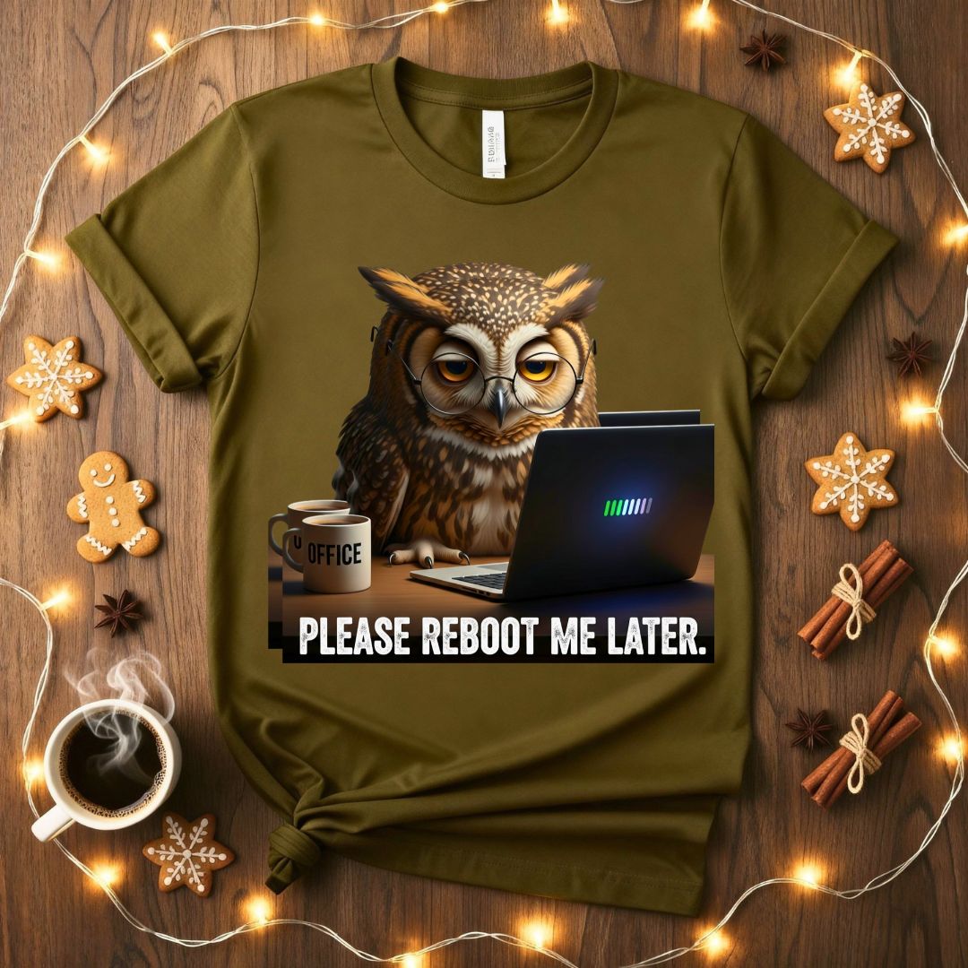 Reboot Me Later Meme Funny T-Shirt with tech-themed text