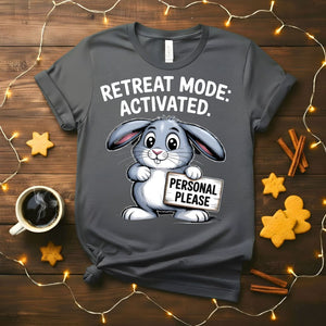 Retreat Mode Funny Introvert Humor T-Shirt
