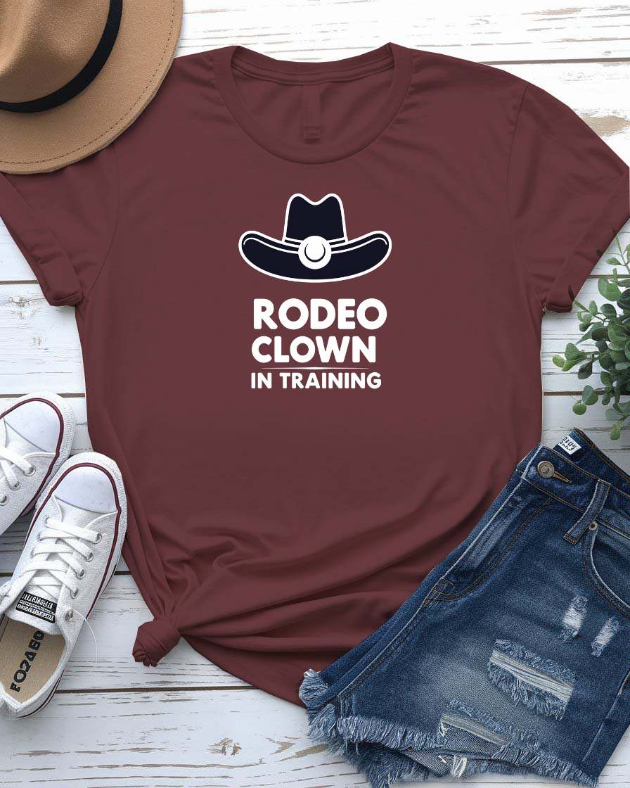 “Rodeo Clown In Training Funny Tee – Memez Store”