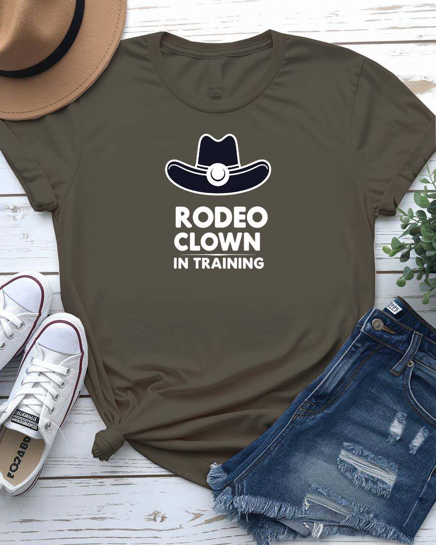 “Rodeo Clown In Training Funny Tee – Memez Store”
