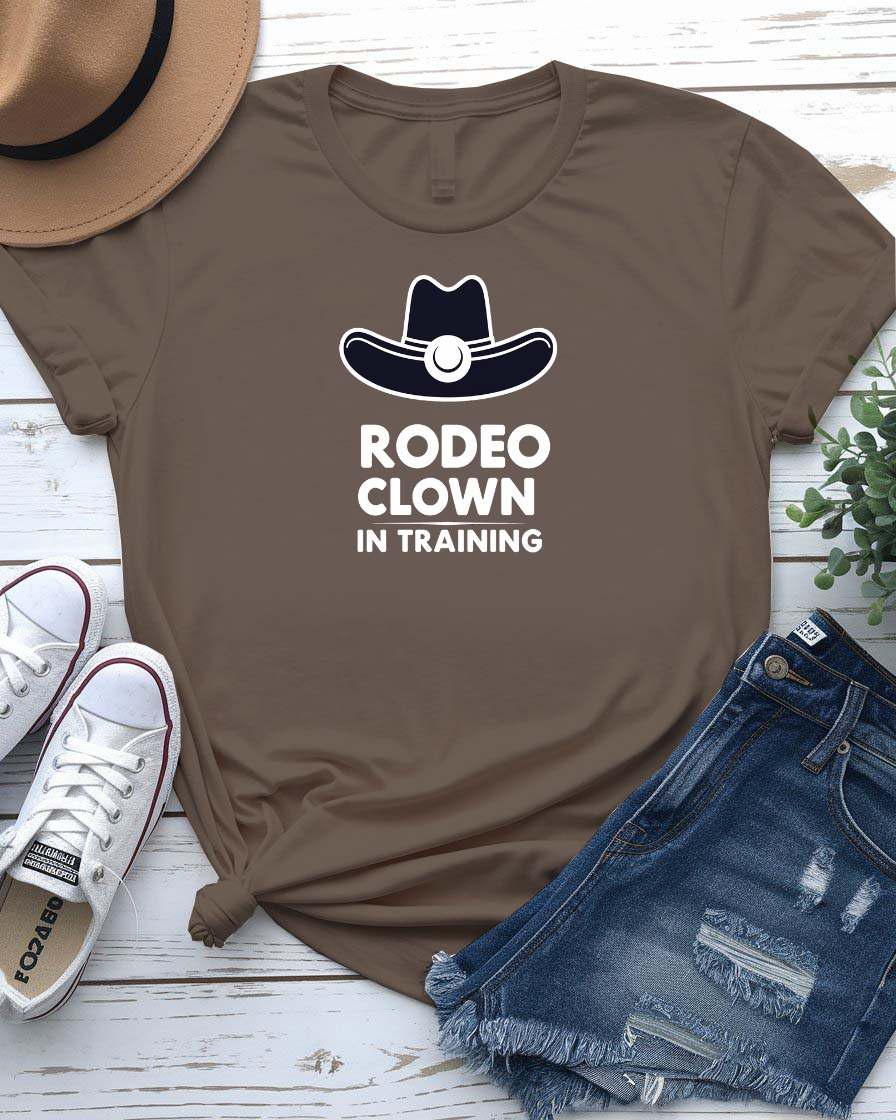 “Rodeo Clown In Training Funny Tee – Memez Store”